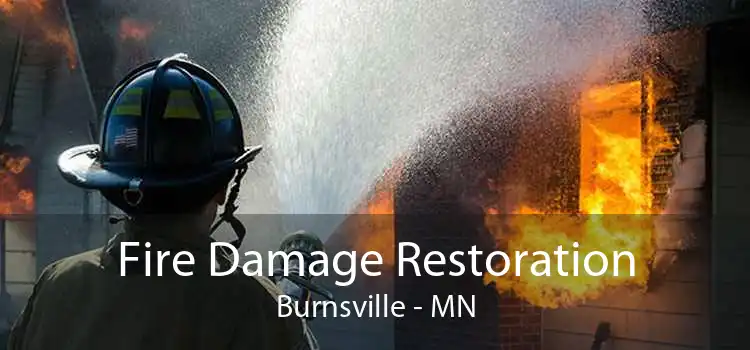 Fire Damage Restoration Burnsville - MN