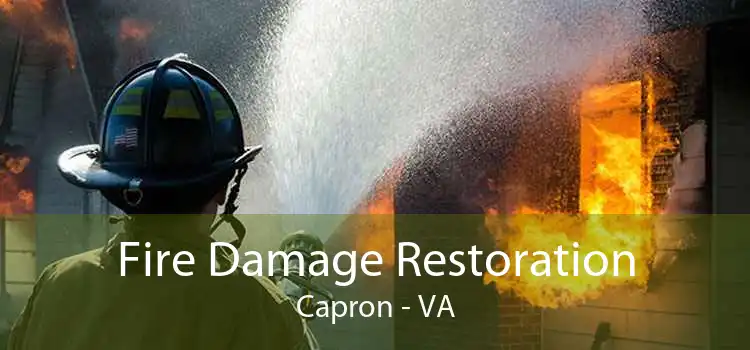 Fire Damage Restoration Capron - VA