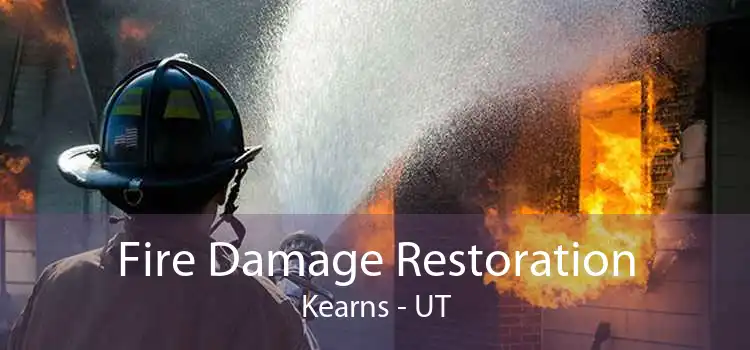 Fire Damage Restoration Kearns - UT