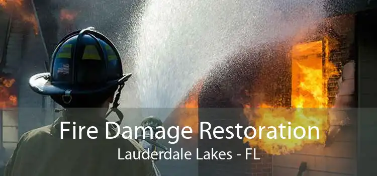 Fire Damage Restoration Lauderdale Lakes - FL