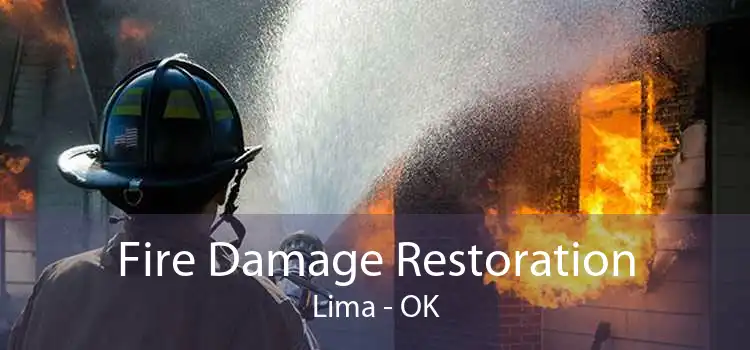 Fire Damage Restoration Lima - OK