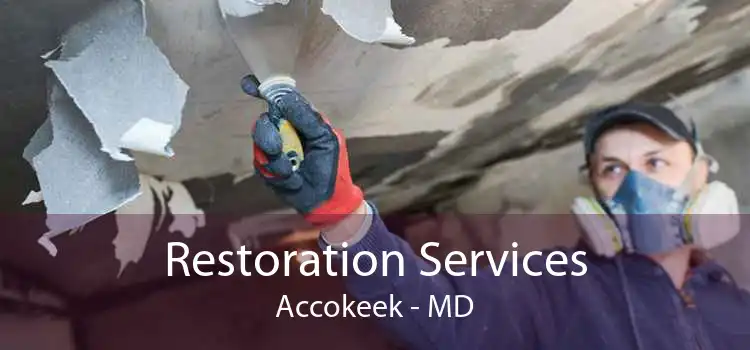 Restoration Services Accokeek - MD