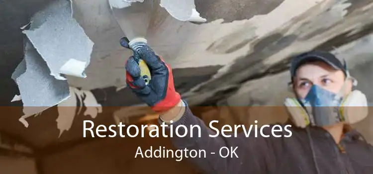 Restoration Services Addington - OK