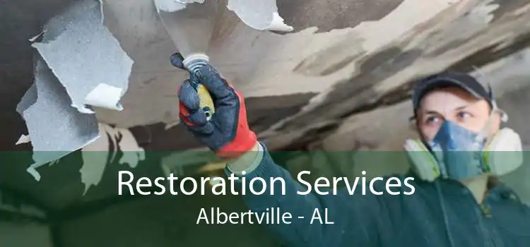 Restoration Services Albertville - AL