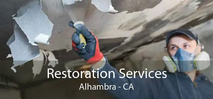Restoration Services Alhambra - CA