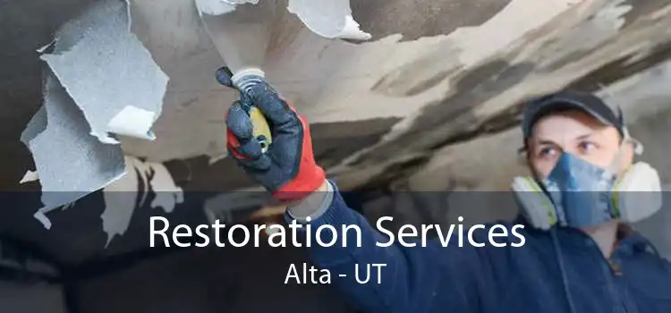 Restoration Services Alta - UT
