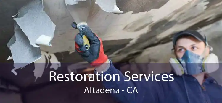 Restoration Services Altadena - CA