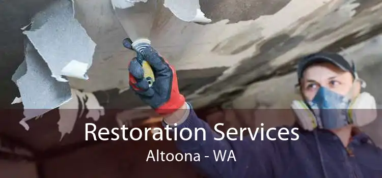 Restoration Services Altoona - WA