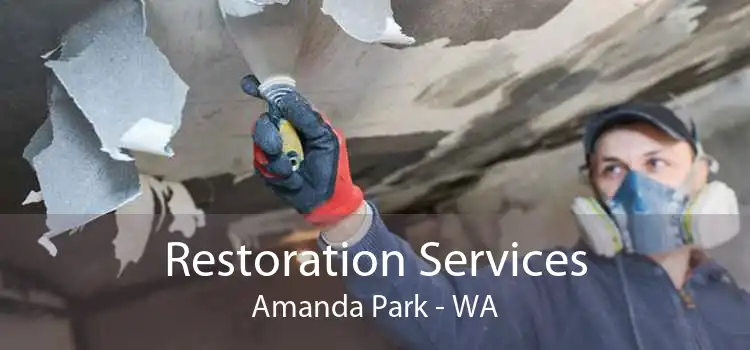 Restoration Services Amanda Park - WA