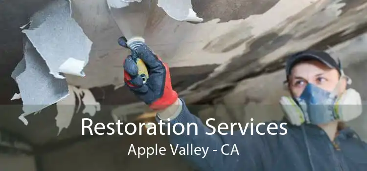 Restoration Services Apple Valley - CA