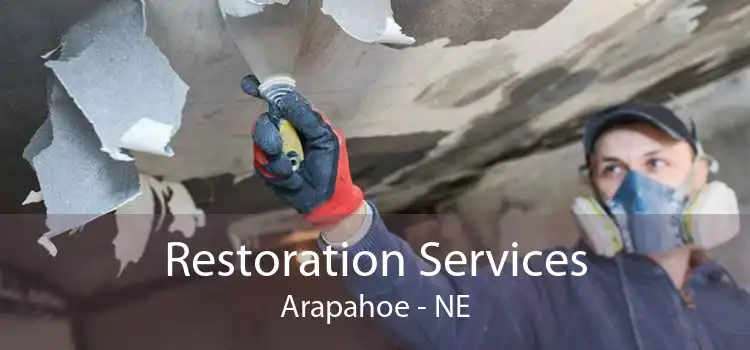 Restoration Services Arapahoe - NE