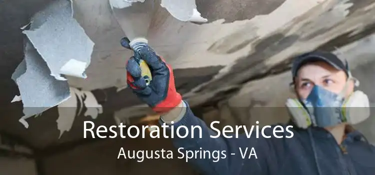 Restoration Services Augusta Springs - VA