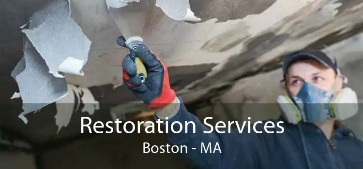 Restoration Services Boston - MA