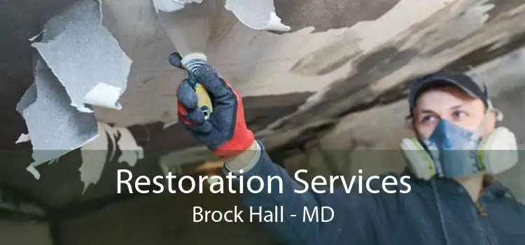 Restoration Services Brock Hall - MD