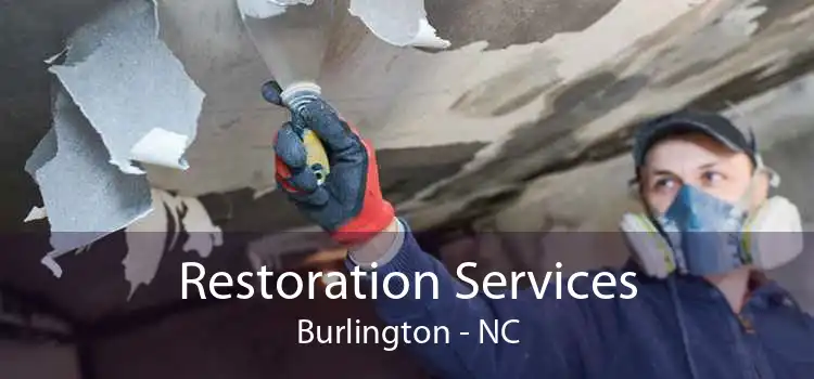 Restoration Services Burlington - NC