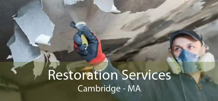 Restoration Services Cambridge - MA