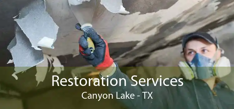 Restoration Services Canyon Lake - TX