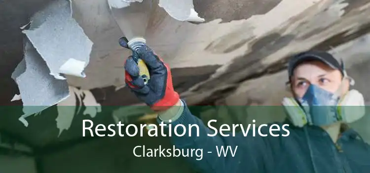 Restoration Services Clarksburg - WV