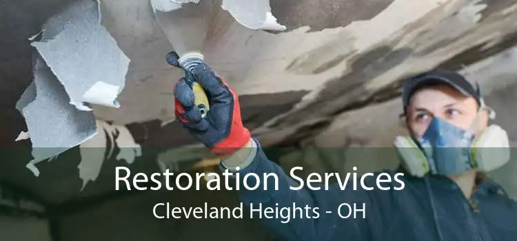 Restoration Services Cleveland Heights - OH