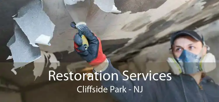 Restoration Services Cliffside Park - NJ