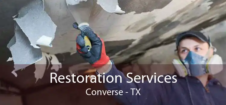 Restoration Services Converse - TX