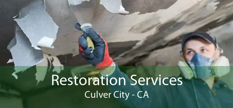 Restoration Services Culver City - CA