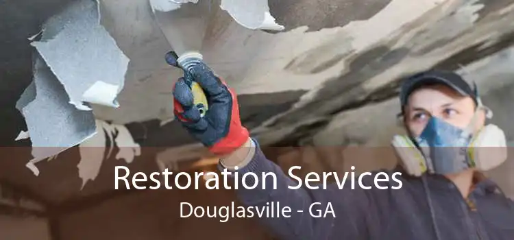 Restoration Services Douglasville - GA