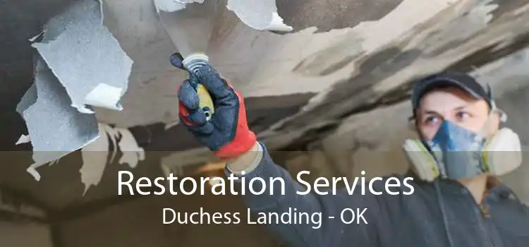 Restoration Services Duchess Landing - OK