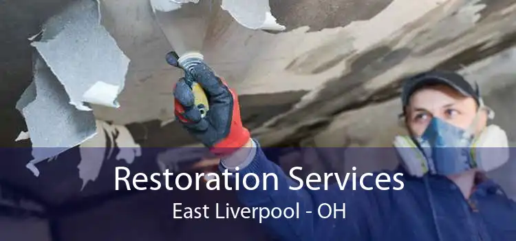 Restoration Services East Liverpool - OH