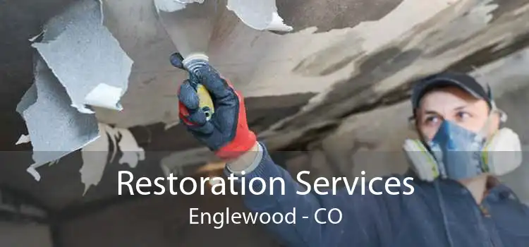 Restoration Services Englewood - CO