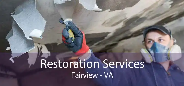 Restoration Services Fairview - VA