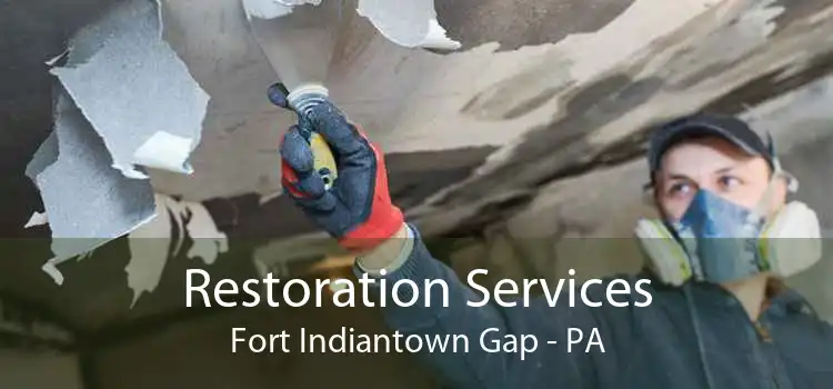 Restoration Services Fort Indiantown Gap - PA