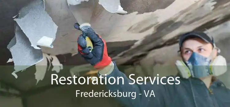 Restoration Services Fredericksburg - VA