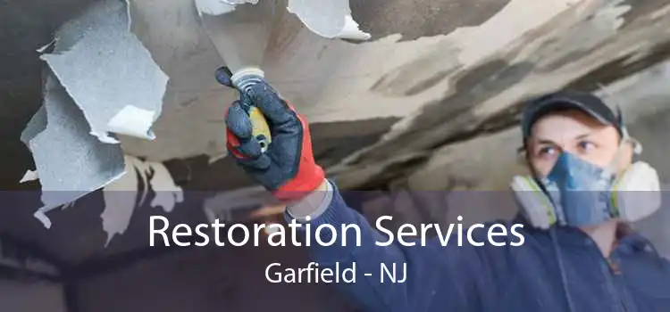 Restoration Services Garfield - NJ