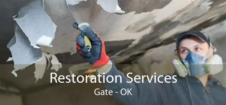Restoration Services Gate - OK