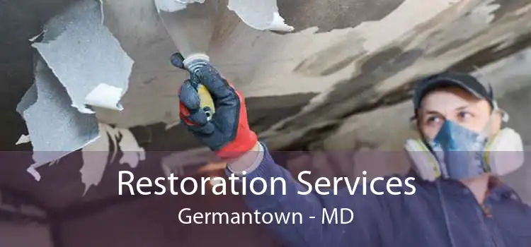 Restoration Services Germantown - MD
