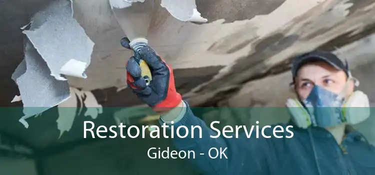 Restoration Services Gideon - OK