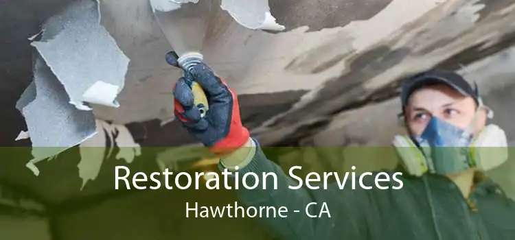 Restoration Services Hawthorne - CA