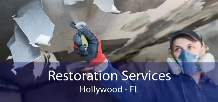 Restoration Services Hollywood - FL