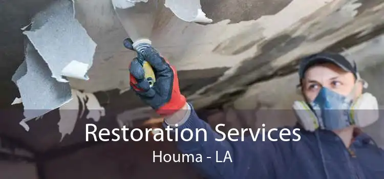 Restoration Services Houma - LA