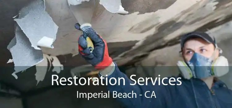 Restoration Services Imperial Beach - CA