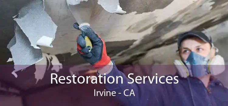Restoration Services Irvine - CA
