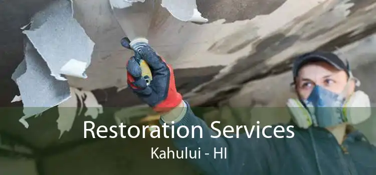 Restoration Services Kahului - HI