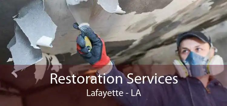 Restoration Services Lafayette - LA