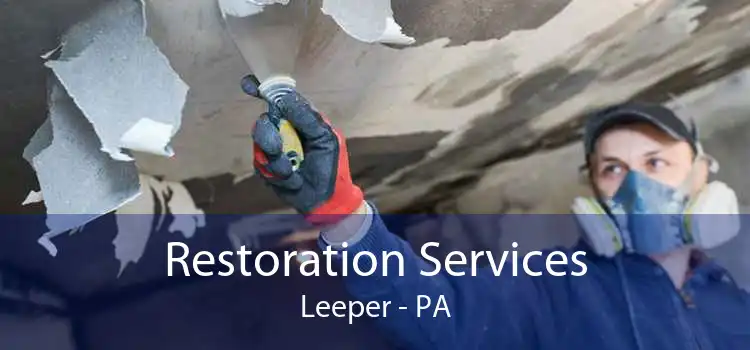 Restoration Services Leeper - PA