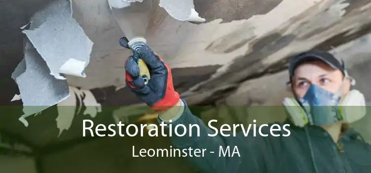 Restoration Services Leominster - MA