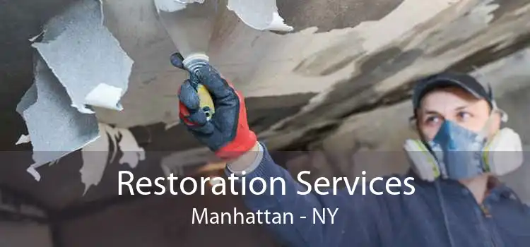 Restoration Services Manhattan - NY