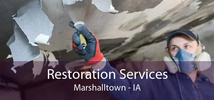 Restoration Services Marshalltown - IA