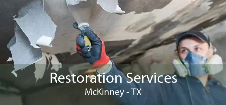 Restoration Services McKinney - TX