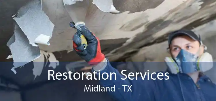 Restoration Services Midland - TX
